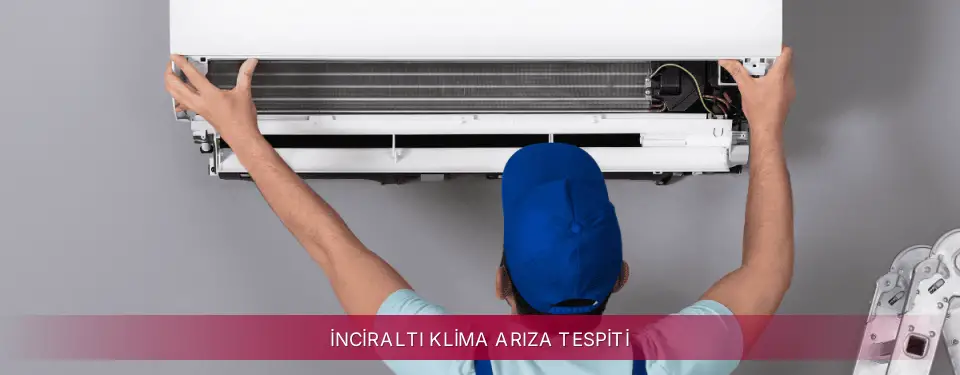 İnciraltı İlçemi LG Klima Arıza Tespiti